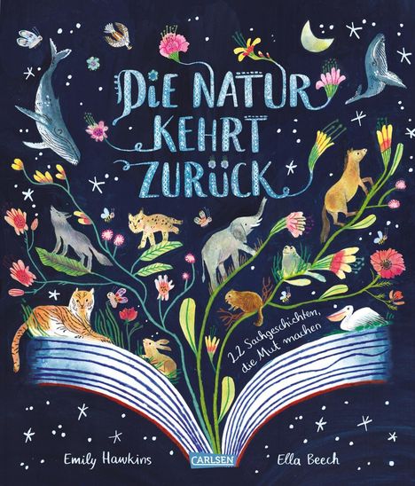 Text: "Die Natur kehrt zurück. 12 Sachgeschichten, die Mut machen." Illustration: Tiere und Pflanzen, die aus einem Buch erwachsen.