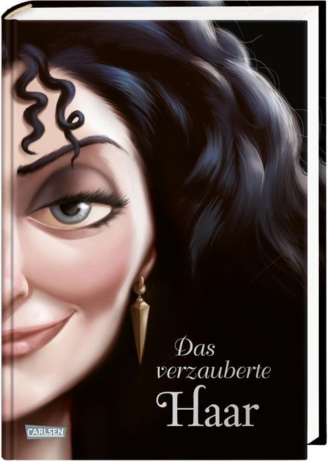 Walt Disney: Disney - Villains 5: Das verzauberte Haar, Buch