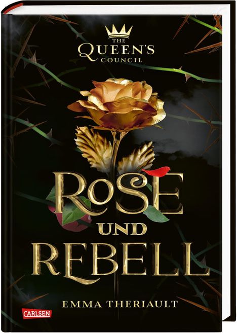 Emma Theriault: Disney: The Queen's Council 1: Rose und Rebell (Die Schöne und das Biest), Buch