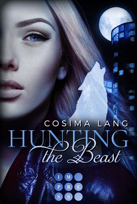 Cosima Lang: Hunting the Beast. Nachtgefährten, Buch