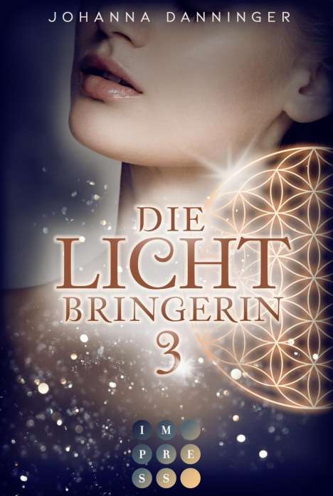 Johanna Danninger: Die Lichtbringerin 3, Buch