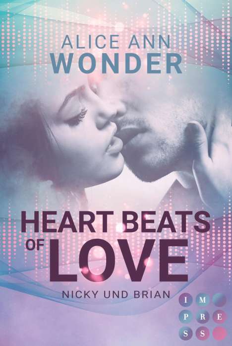Alice Ann Wonder: Heartbeats of Love. Nicky und Brian, Buch