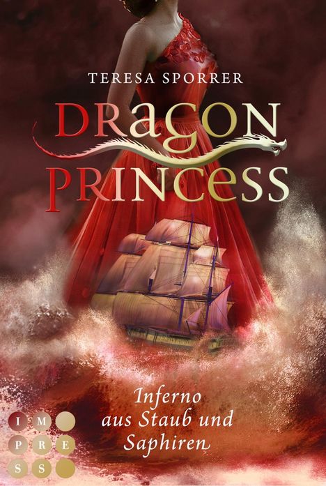 Teresa Sporrer: Dragon Princess 2: Inferno aus Staub und Saphiren, Buch