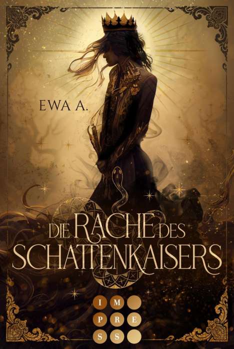Ewa A.: Die Rache des Schattenkaisers, Buch