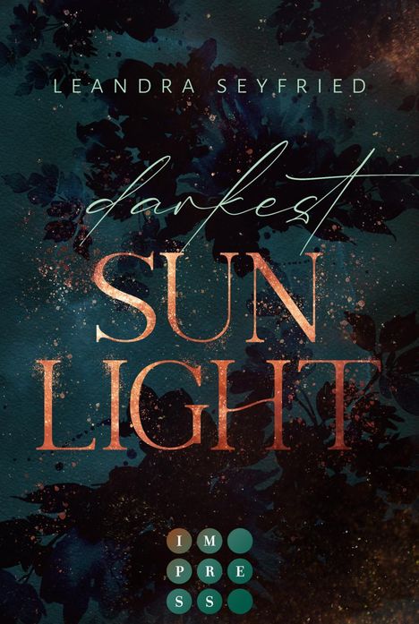 Leandra Seyfried: Darkest Sunlight, Buch