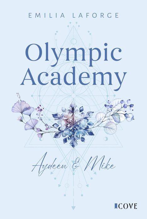 Emilia Laforge: Olympic Academy 3: Aydeen & Mike, Buch