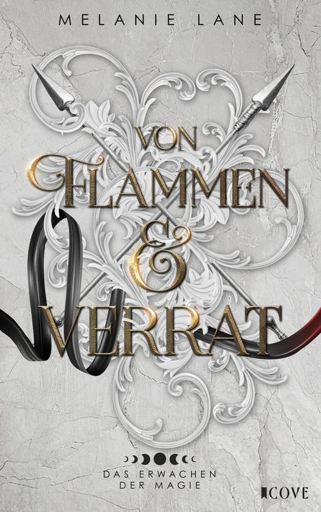 Text: "Von Flammen & Verrat" von Melanie Lane. Verzierungen mit weißen floralen Mustern, schwarzen und roten Bändern.