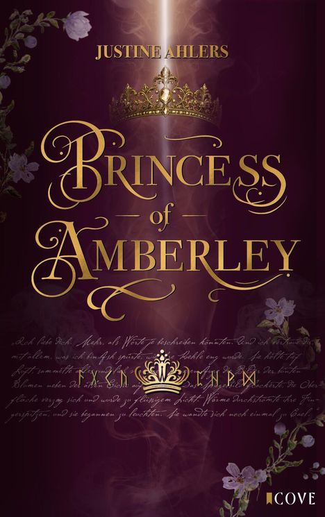 Text: JUSTINE AHLERS, PRINCESS OF AMBERLEY. Krone, florale Verzierungen auf dunkelviolettem Hintergrund.