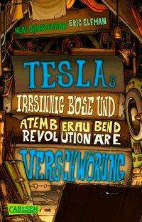 Eric Elfman: Elfman, E: Teslas irrsinnig böse und atemberaubend revolutio, Buch