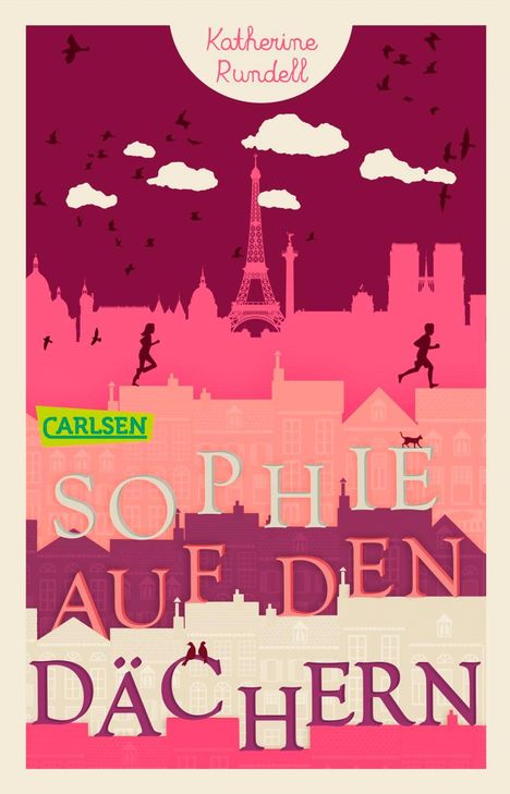 Katherine Rundell: Sophie auf den Dächern, Buch