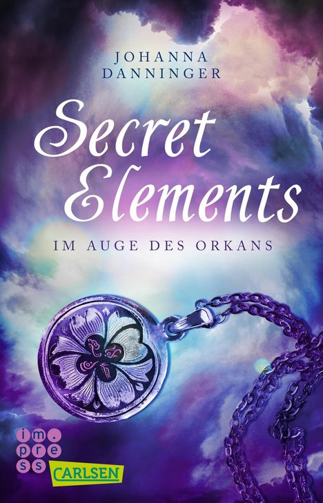 Johanna Danninger: Danninger, J: Secret Elements 3: Im Auge des Orkans, Buch