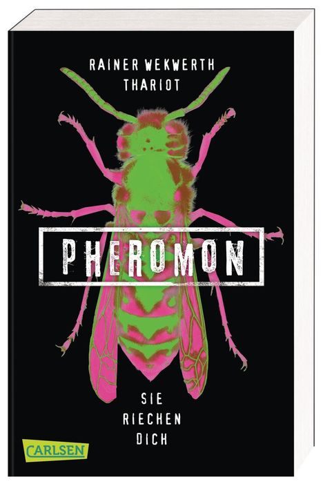 Rainer Wekwerth: Pheromon 1: Sie riechen dich, Buch
