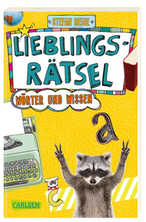 Stefan Heine: Heine, S: Lieblingsrätsel - Wörter und Wissen, ab 10 Jahren, Buch