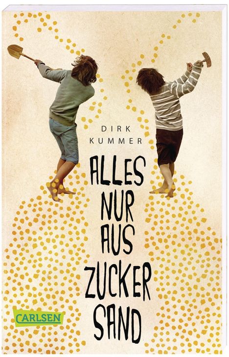 Dirk Kummer: Alles nur aus Zuckersand, Buch