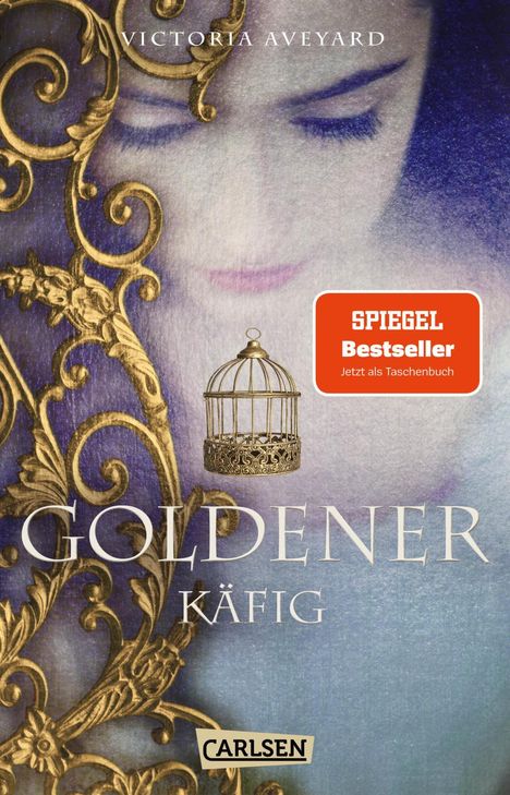 Victoria Aveyard: Goldener Käfig (Die Farben des Blutes 3), Buch