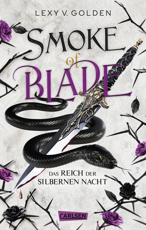 Lexy v. Golden: Smoke of Blade. Das Reich der silbernen Nacht (Scepter of Blood 3), Buch