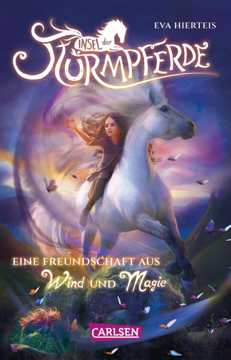 Eva Hierteis: Insel der Sturmpferde 1: Eine Freundschaft aus Wind und Magie, Buch