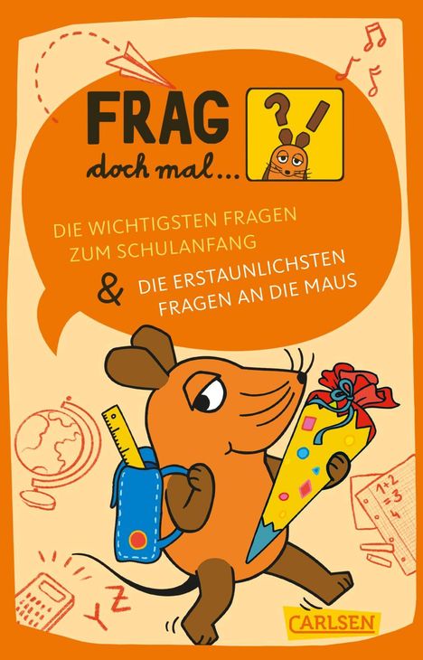 Sandra Noa: Frag doch mal ... die Maus: Die wichtigsten Fragen zum Schulanfang / Die erstaunlichsten Fragen an die Maus, Buch