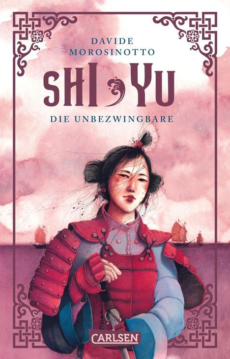 Davide Morosinotto: Shi Yu: Die Unbezwingbare, Buch