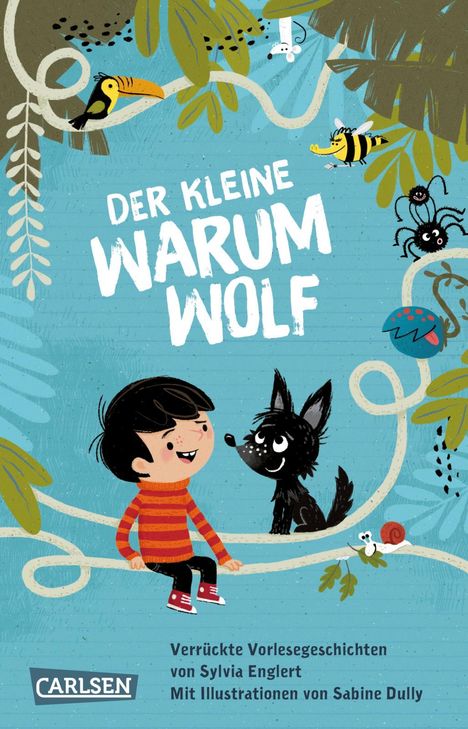 Sylvia Englert: Der kleine Warumwolf, Buch