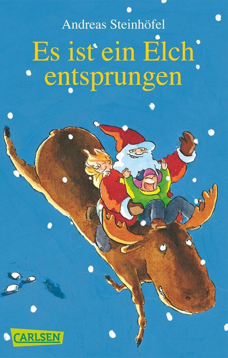 Andreas Steinhöfel: Es ist ein Elch entsprungen, Buch