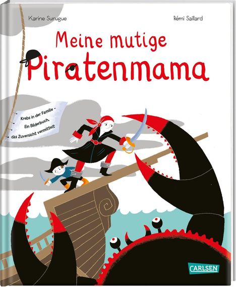 Karine Surugue: Surugue, K: Meine mutige Piratenmama, Buch