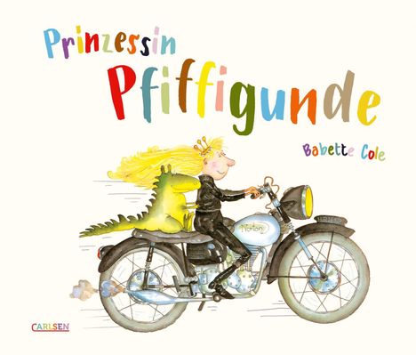 Babette Cole: Prinzessin Pfiffigunde, Buch