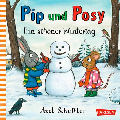 Axel Scheffler: Pip und Posy: Ein schöner Wintertag, Buch