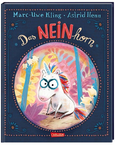 Marc-Uwe Kling: Das NEINhorn, Buch