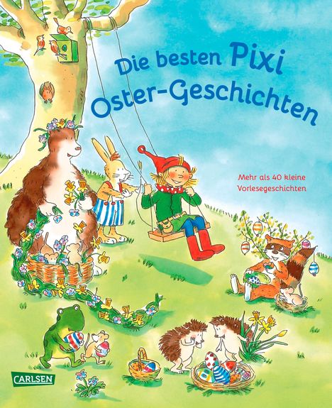 Julia Boehme: Boehme, J: Die besten Pixi Oster-Geschichten, Buch