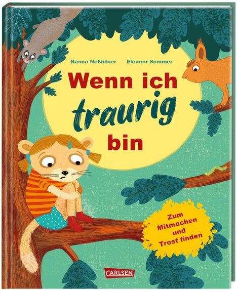 Nanna Neßhöver: Wenn ich traurig bin, Buch