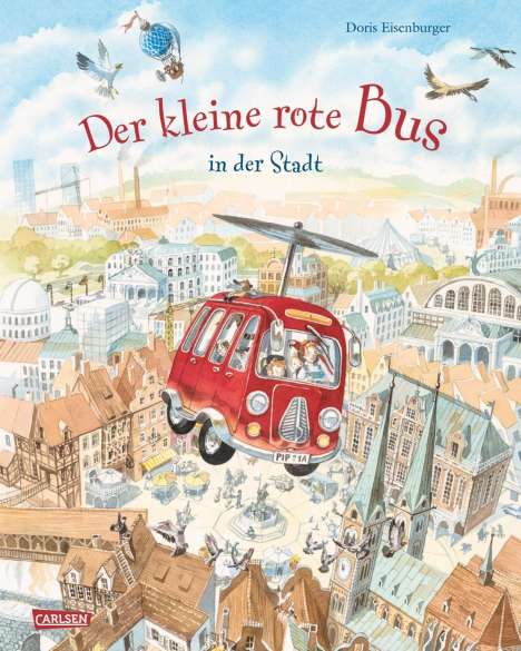 Doris Eisenburger: Eisenburger, D: Der kleine rote Bus - In der Stadt, Buch
