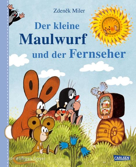 Titel: Der kleine Maulwurf und der Fernseher. Illustration mit Tieren, die einen Schneckenfernseher sehen.