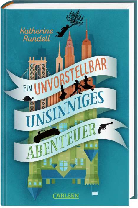 Katherine Rundell: Rundell, K: Ein unvorstellbar unsinniges Abenteuer, Buch