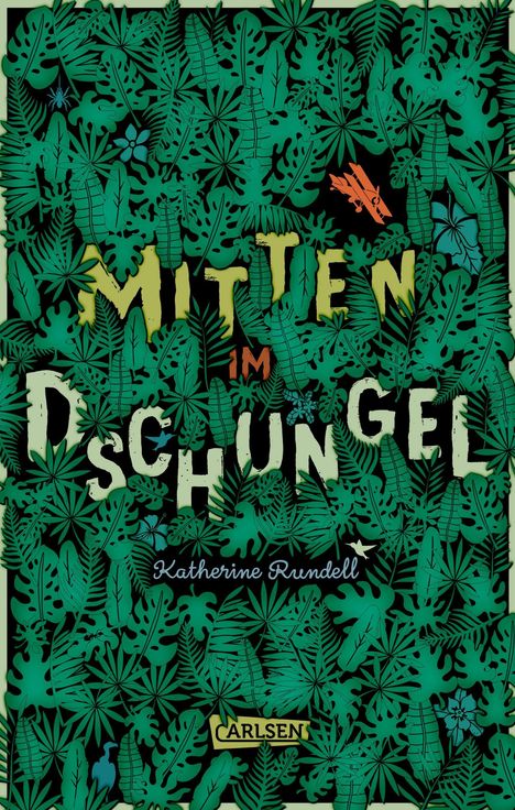 Katherine Rundell: Rundell, K: Mitten im Dschungel, Buch