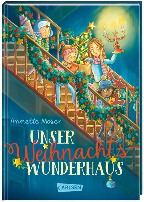Annette Moser: Unser Weihnachtswunderhaus, Buch