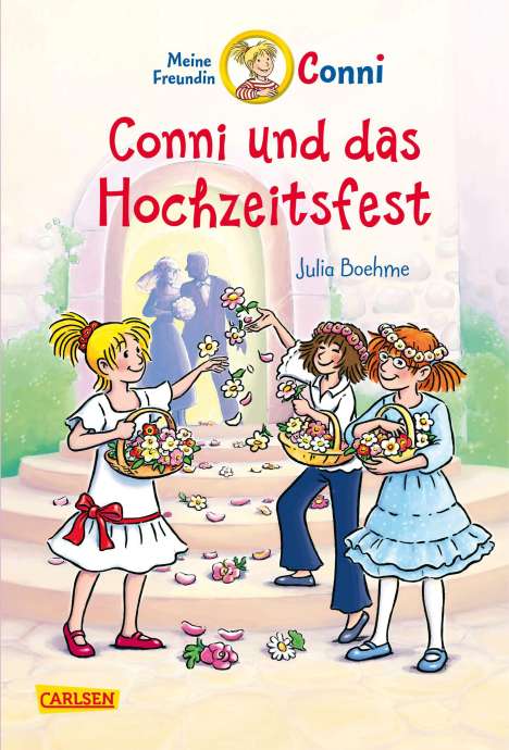 Julia Boehme: Meine Freundin Conni 11: Conni und das Hochzeitsfest, Buch