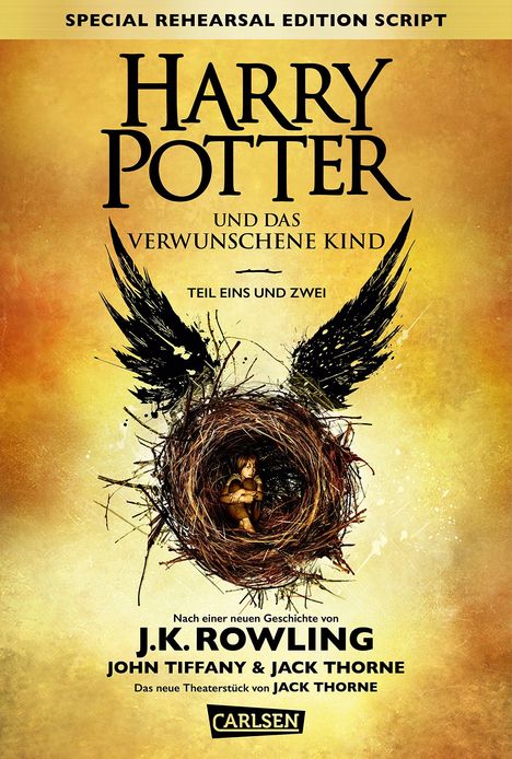 Joanne K. Rowling: Harry Potter und das verwunschene Kind. Teil eins und zwei (Special Rehearsal Edition Script), Buch