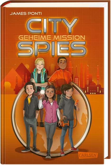 James Ponti: City Spies 4: Geheime Mission, Buch
