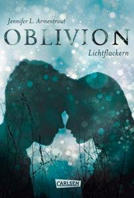 Jennifer L. Armentrout: Oblivion 3. Lichtflackern (Opal aus Daemons Sicht erzählt), Buch