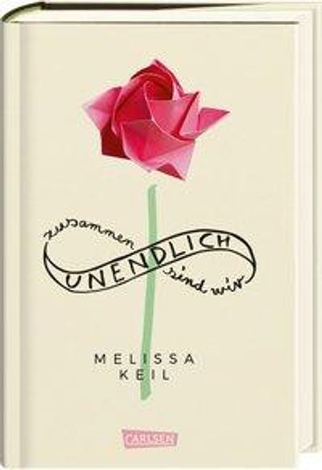 Melissa Keil: Keil, M: Zusammen sind wir unendlich, Buch