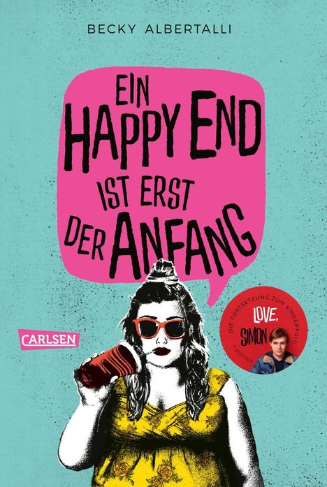 Becky Albertalli: Ein Happy End ist erst der Anfang, Buch