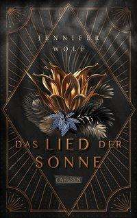 Jennifer Wolf: Wolf, J: Lied der Sonne, Buch