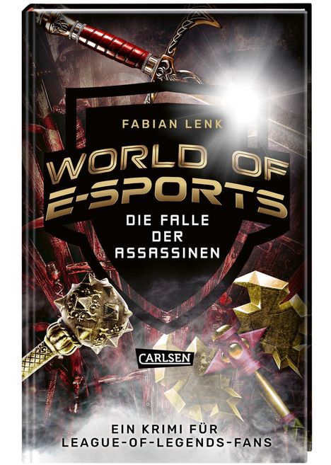 Fabian Lenk: Lenk, F: World of E-Sports: Die Falle der Assassinen, Buch