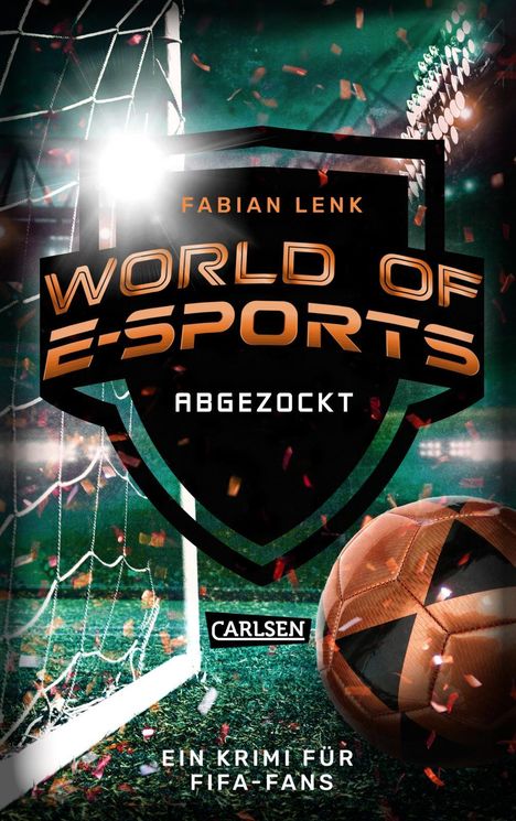 Fabian Lenk: World of E-Sports: Abgezockt, Buch