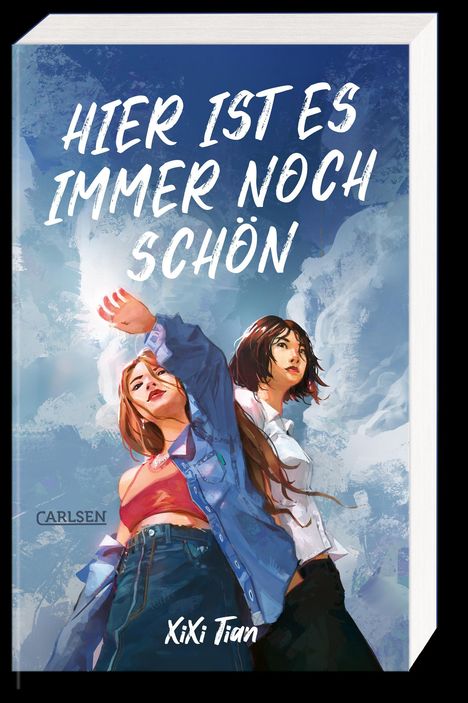 Xixi Tian: Hier ist es immer noch schön, Buch