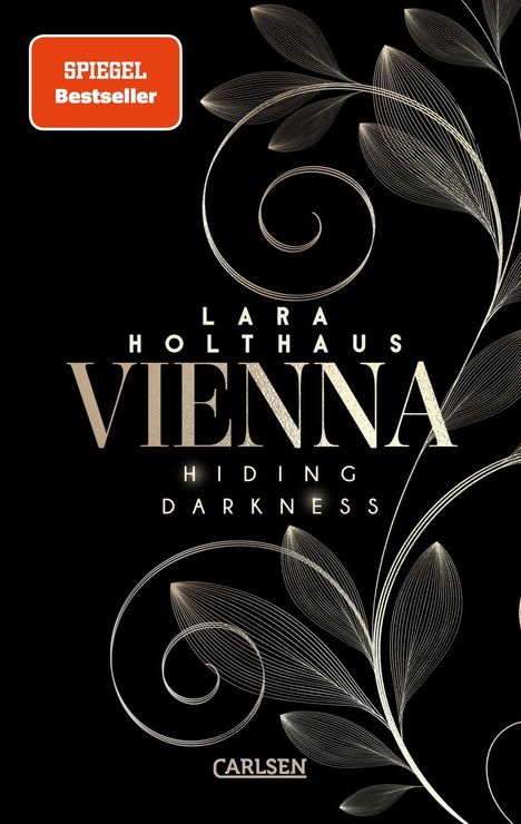 Lara Holthaus: Vienna 2: Hiding Darkness, Buch