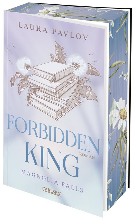 Laura Pavlov: Magnolia Falls 3: Forbidden King, Buch