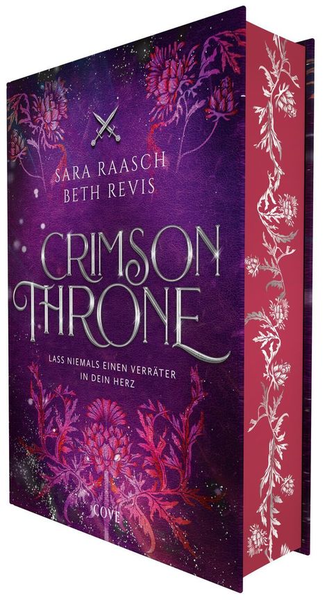 „Sara Raasch Beth Revis, Crimson Throne, Lass niemals einen Verräter in dein Herz.“ Purpur mit floralen Mustern.