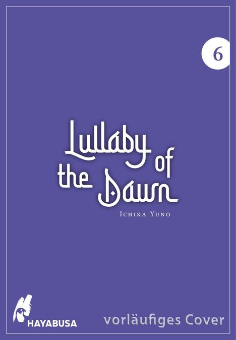 Ichika Yuno: Lullaby of the Dawn 6, Buch